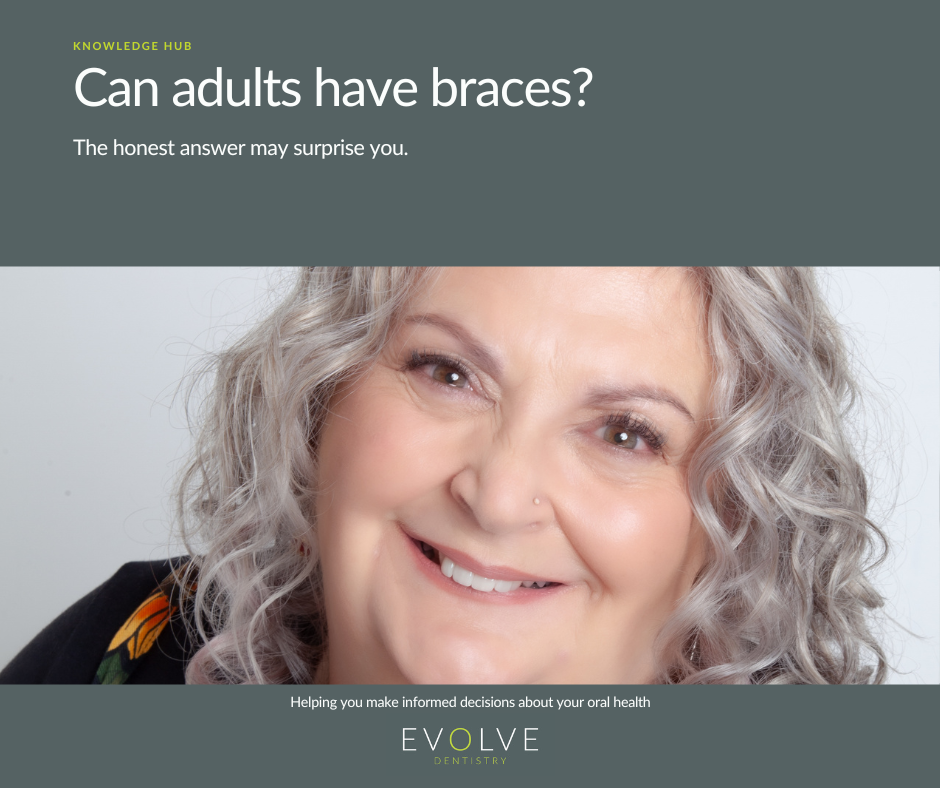 Can adults have braces?