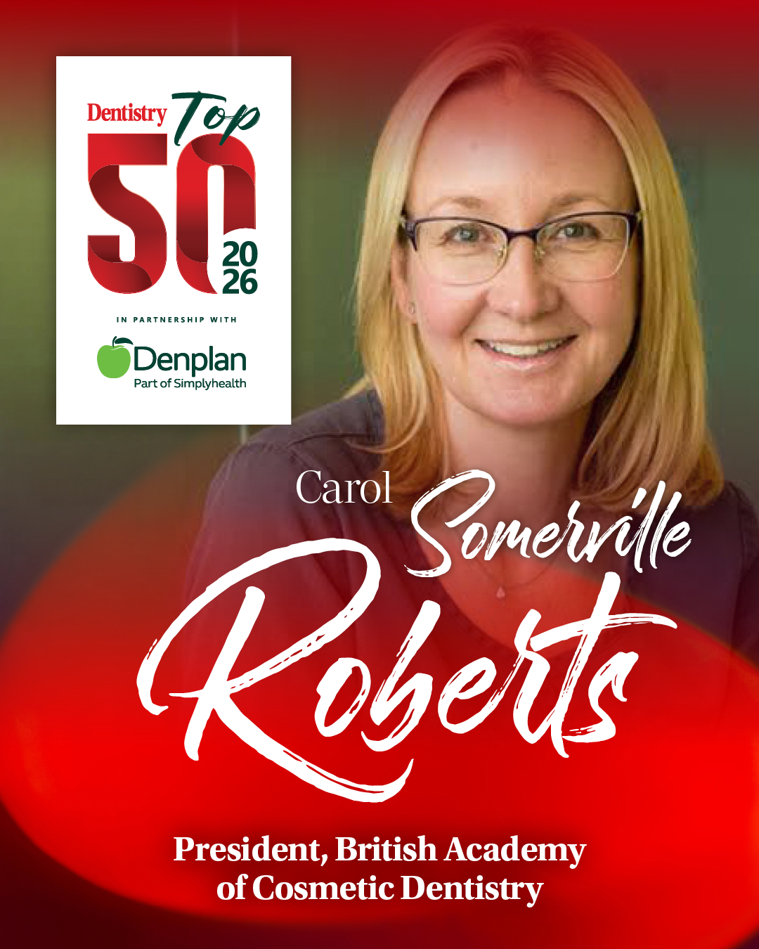 Carol Somerville Roberts named in Dentistry’s Top 50 2026